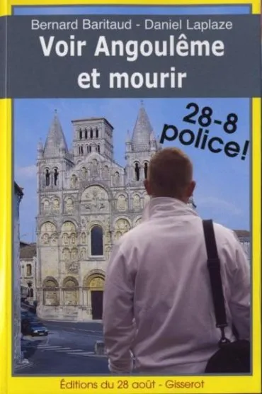 Illustration de Voir Angoulême et mourir